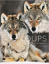 loups un mythe vivant livre